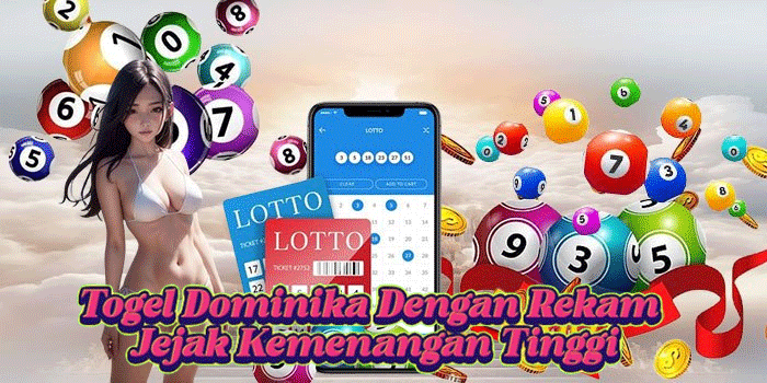 Togel Dominika Dengan Rekam Jejak Kemenangan Tinggi